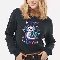 Happy Pi Day Funny Axolotl Questions Math Lovers Cropped Pullover Crew