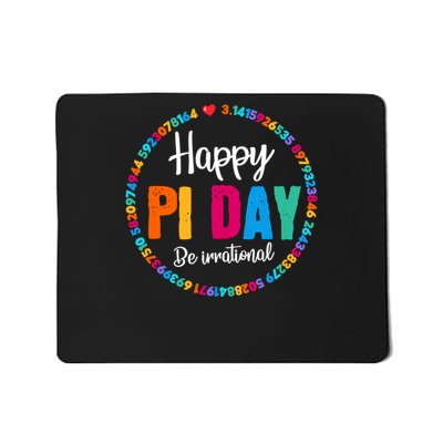 Happy Pi Day Pie Funny Math Coach Teacher Pi Day Lover Nerdy Mousepad