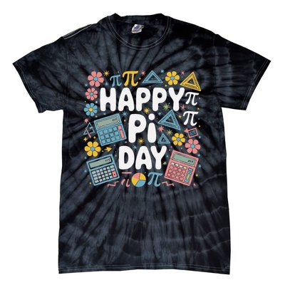 Happy Pi Day Be Irrational Mathematic Math Teacher Student Tie-Dye T-Shirt