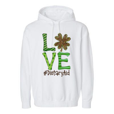 Happy Patrick's Day Love Dietary Aid Nurse Irish And Leopard Gift Garment-Dyed Fleece Hoodie