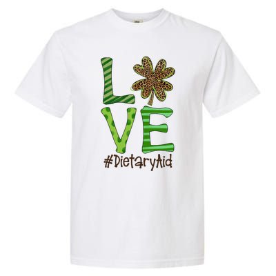 Happy Patrick's Day Love Dietary Aid Nurse Irish And Leopard Gift Garment-Dyed Heavyweight T-Shirt