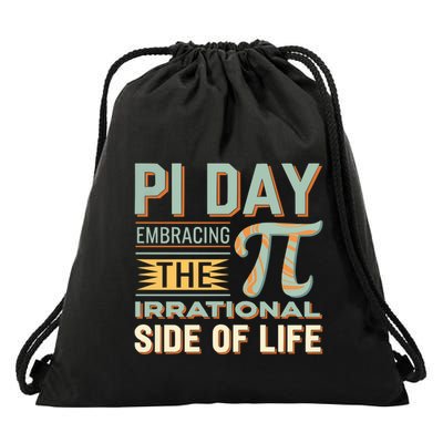 Happy Pi Day Math Teacher Mathematics Irrational Pi Symbol Cool Gift Drawstring Bag