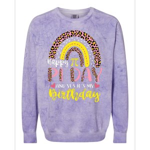 Happy Pi Day And Yes It's My Birthday Math Teacher Rainbow Colorblast Crewneck Sweatshirt