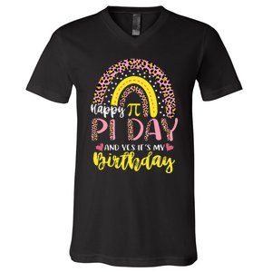 Happy Pi Day And Yes It's My Birthday Math Teacher Rainbow V-Neck T-Shirt