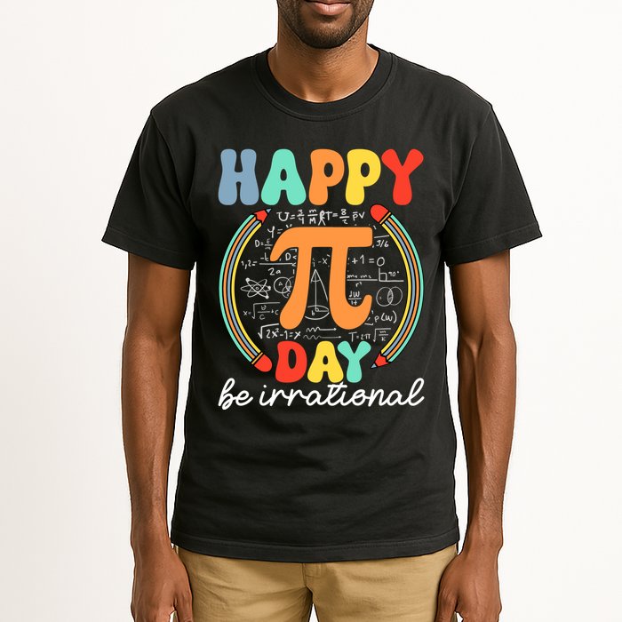 Happy Pi Day Be Irrational Tall T-Shirt