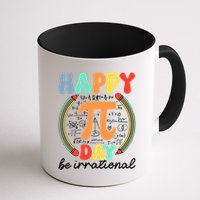 Happy Pi Day Be Irrational Mug