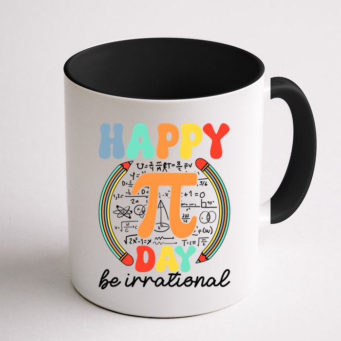 Happy Pi Day Be Irrational Mug