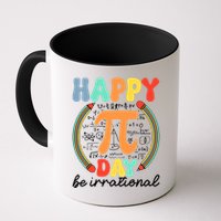 Happy Pi Day Be Irrational Mug