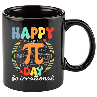 Happy Pi Day Be Irrational 11oz C Handle Ceramic Mug