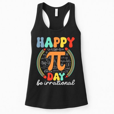 Happy Pi Day Be Irrational Womens Tank Top