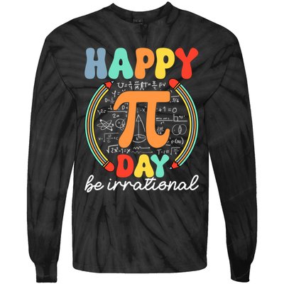 Happy Pi Day Be Irrational Tie-Dye Long Sleeve Shirt