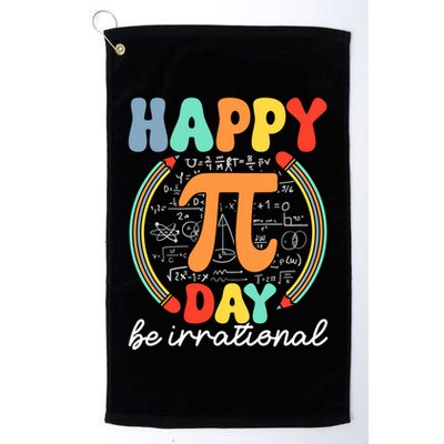 Happy Pi Day Be Irrational Golf Towel