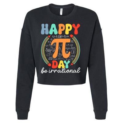 Happy Pi Day Be Irrational Cropped Pullover Crew