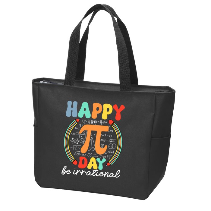 Happy Pi Day Be Irrational Zip Tote Bag