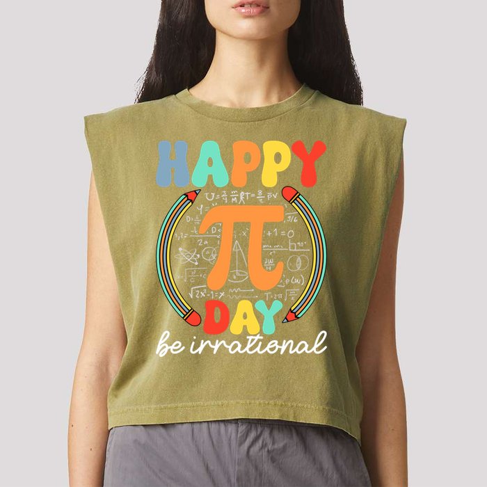 Happy Pi Day Be Irrational Garment-Dyed Women's Muscle Tee