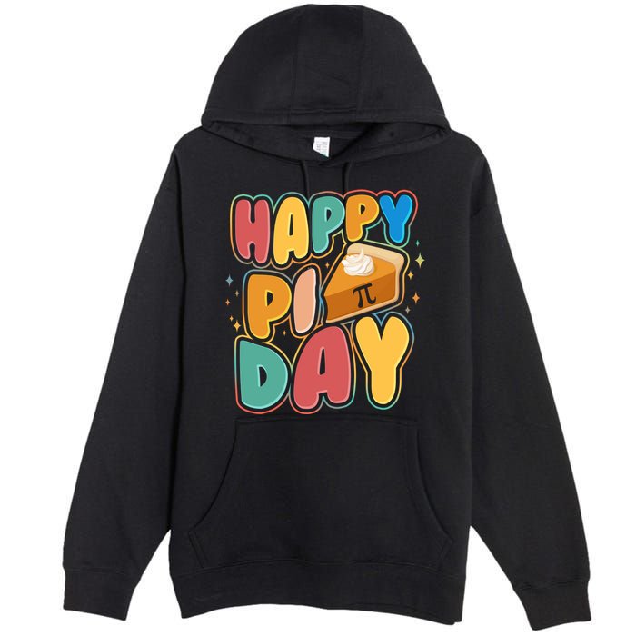 Happy Pi Day 3 14 Pie Slice March 14 Premium Pullover Hoodie