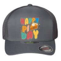 Happy Pi Day 3 14 Pie Slice March 14 Flexfit Unipanel Trucker Cap