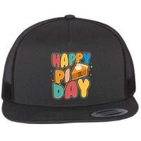 Happy Pi Day 3 14 Pie Slice March 14 Flatbill Hat