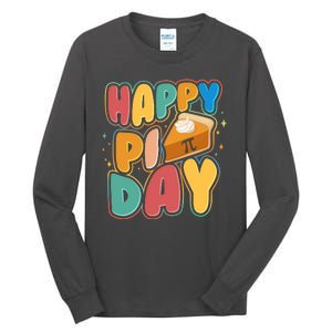 Happy Pi Day 3 14 Pie Slice March 14 Tall Long Sleeve T-Shirt