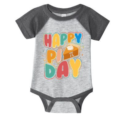 Happy Pi Day 3 14 Pie Slice March 14 Infant Baby Jersey Bodysuit