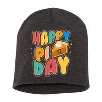 Happy Pi Day 3 14 Pie Slice March 14 Short Acrylic Beanie