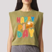 Happy Pi Day 3 14 Pie Slice March 14 Garment-Dyed Women's Muscle Tee