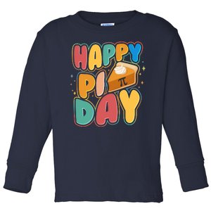 Happy Pi Day 3 14 Pie Slice March 14 Toddler Long Sleeve Shirt