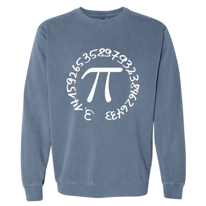 Happy Pi Day March 14 Circular 3.14 Many Digits Science Math Garment-Dyed Sweatshirt