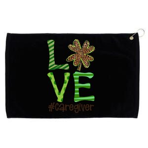 Happy Patrick's Day Love Caregiver Nurse Irish And Leopard Gift Grommeted Golf Towel