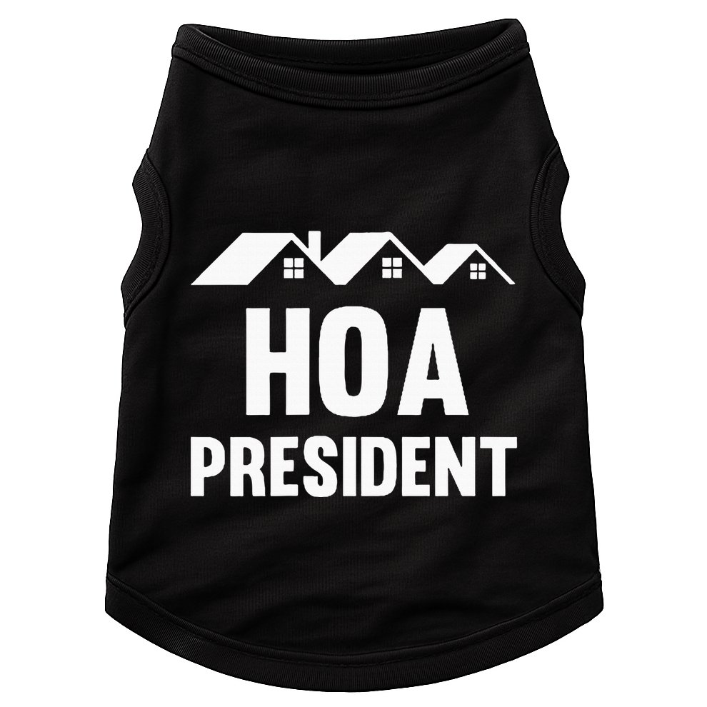 Hoa President Funny Homeowners Association Doggie Tank