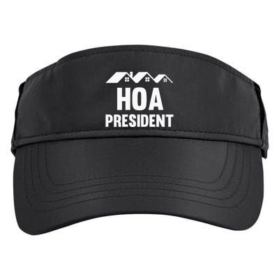 Hoa President Funny Homeowners Association Adult Drive Performance Visor