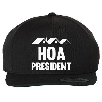 Hoa President Funny Homeowners Association Wool Snapback Cap