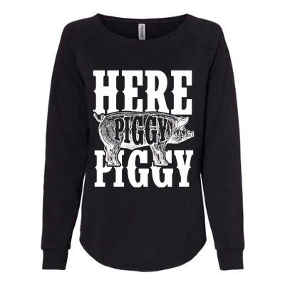 Here Piggy Funny Gift For Piggy Boar Hunting Wild Hog Hunters Womens California Wash Sweatshirt