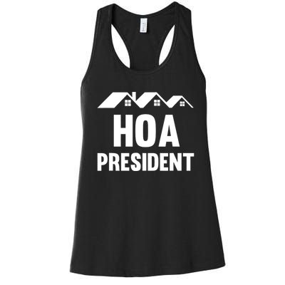 HOA President Funny Homeowners Association Women's Racerback Tank