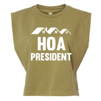 HOA President Funny Homeowners Association Garment-Dyed Women's Muscle Tee