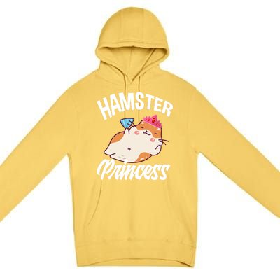 Hamster Princess Funny Hamster Lover Gift Premium Pullover Hoodie