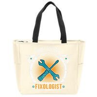 Handyman Professional Fixologist for Funny Repairman Team  Zip Tote Bag