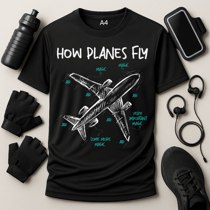 How Planes Fly Aerospace Engineer Aeronautical Engineering Performance Shirt