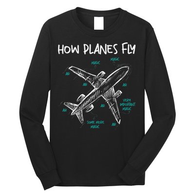 How Planes Fly Aerospace Engineer Aeronautical Engineering Long Sleeve Shirt