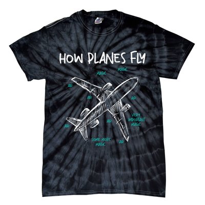 How Planes Fly Aerospace Engineer Aeronautical Engineering Tie-Dye T-Shirt