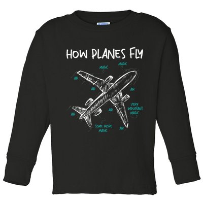 How Planes Fly Aerospace Engineer Aeronautical Engineering Toddler Long Sleeve Shirt
