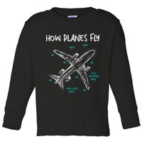How Planes Fly Aerospace Engineer Aeronautical Engineering Toddler Long Sleeve Shirt