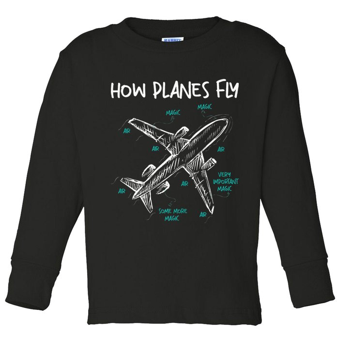 How Planes Fly Aerospace Engineer Aeronautical Engineering Toddler Long Sleeve Shirt