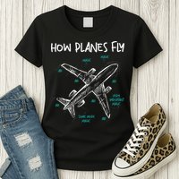 How Planes Fly Aerospace Engineer Aeronautical Engineering Womens T-Shirt