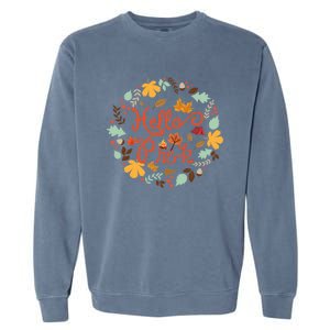 Hello Prek Fall Leaves Autumn Thanksgiving Teacher Student Cool Gift Garment-Dyed Sweatshirt