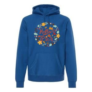 Hello Prek Fall Leaves Autumn Thanksgiving Teacher Student Cool Gift Premium Hoodie