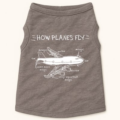 How Planes Fly Aerospace Engineering Aviation Tee Doggie Tank