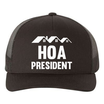 Hoa President Funny Homeowners Association Funny Hoa Yupoong Adult 5-Panel Trucker Hat