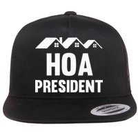 Hoa President Funny Homeowners Association Funny Hoa Flatbill Hat