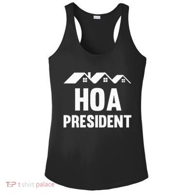Hoa President Funny Homeowners Association Funny Hoa Ladies PosiCharge Competitor Racerback Tank